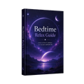 Bedtime Relax Guide